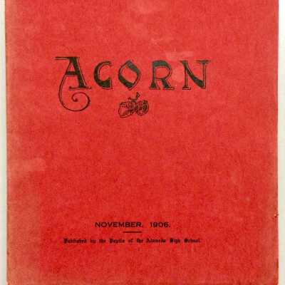 Alameda High School 'Acorn' for November, 1906