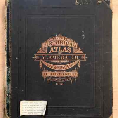 Historical Atlas of Alameda County, 1878