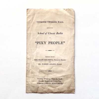 Program 'Pixy People' ballet performed in Porter School Auditorium, 1922