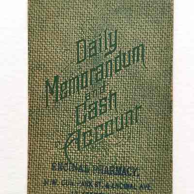 Advertising Booklet 'Daily Memorandum and Cash Account' issued by the Encinal Pharmacy, early 1900s