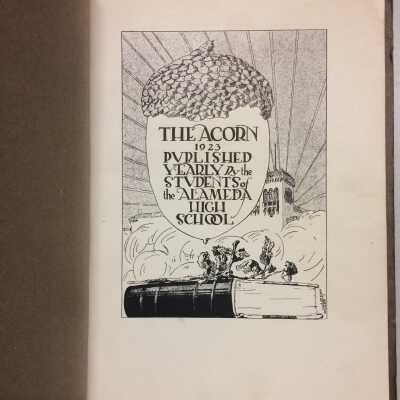 Alameda High School 'Acorn' yearbook, 1922-1923