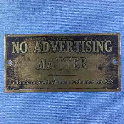 Brass Plaque refusing Advertising Matter, Ordinance No. 502, c. 1915