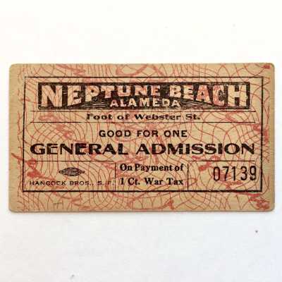 General Admission tickets for Neptune Beach, #07139 and #07140, 1917-1939