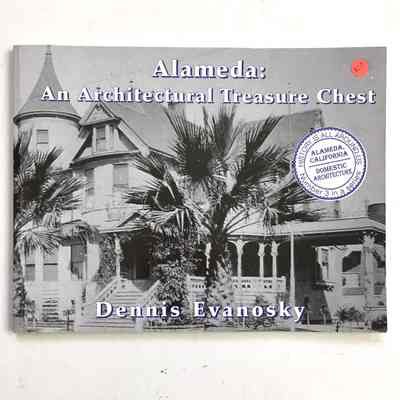 Alameda: An Architectural Treasure Chest, 2008