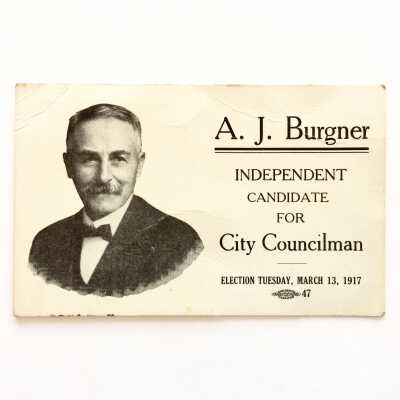 Campaign Ticket A.J. Burgner, 1917