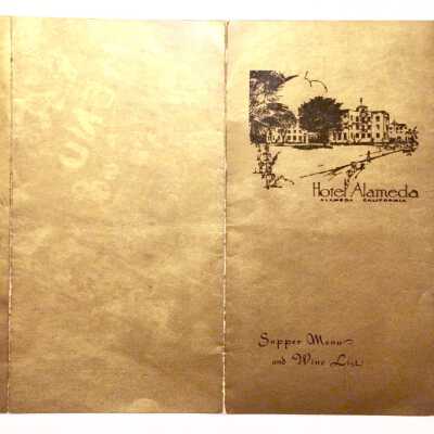 Supper menu and wine list for the Alameda Hotel dining room, c. 1930
