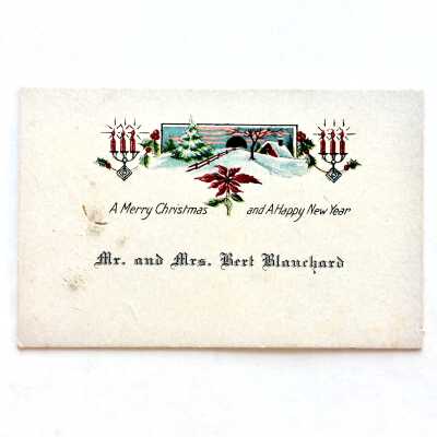 Christmas card sent to Mr. & Mrs. Nield from Mr. & Mrs. Bert Blanchard, 1919-1920