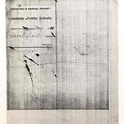 Photocopy of Pincipal's annual report, Alameda Public Schools, 1866