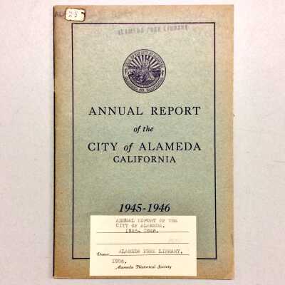 'Annual Report of the City of Alameda', 1945-1946