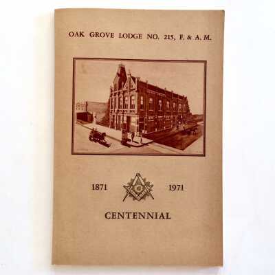 Centennial, 1871-1971, Oak Grove Lodge No. 215 booklet