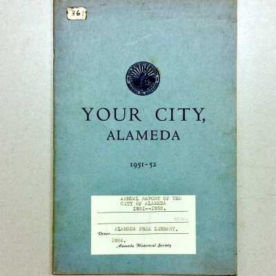 'Annual Report, City of Alameda', 1951-1952