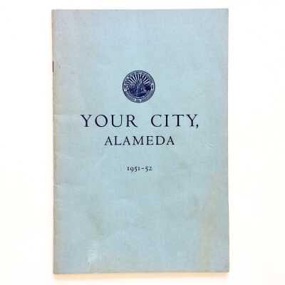 Annual Report City of Alameda, 1951-1952