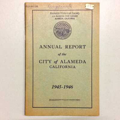 'Annual Report of the city of Alameda', 1945-1946