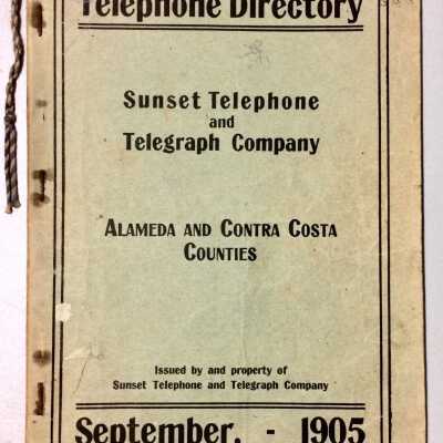 Telephone Directory for Alameda and Costra Counties, 1905