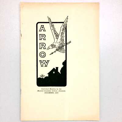 Mastick Grammar School Monthly 'The Arrow' for December 1904