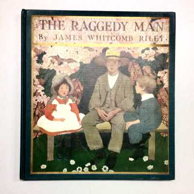 The Raggedy Man by James Whitcomb Riley, Illustrations by Ethil Franklin Betts, 1907