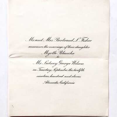 Invitation to wedding of Myrtle Blanche Fisher and George Wilson, 1911