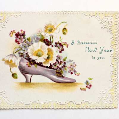 'A Prosperous New Year to you' Greeting Card with Shoe, c. 1900