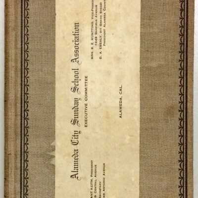 Minutes of the Alameda City Sunday School Association, 1916-1923