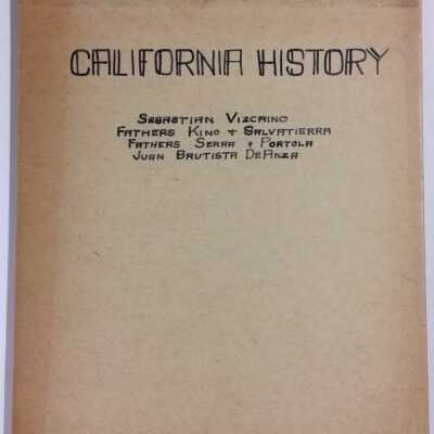 Script of City Schools Radio presentation 'California History' (Spanish period), 1937