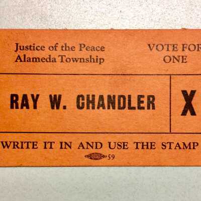 Political calling card of Ray W. Chandler, for Justice of the Peace, c. 1930s