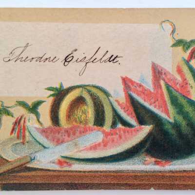 Greeting Card depicting sliced watermelon, c. 1880s