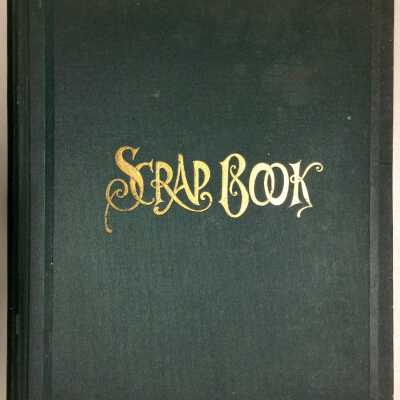 Scrapbook compiled by Lydia Gillogly, c. early 1900s