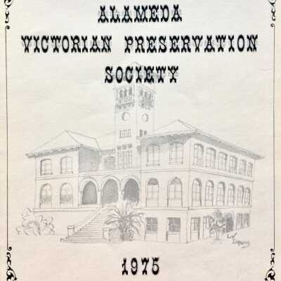 Alameda Victorian Preservation Society Calendars, 1973, 1975