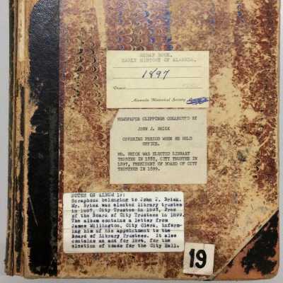 Scrapbook compiled by John J. Brick, city and library trustee, 1897