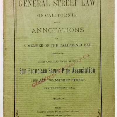 'The General Street Law of California', 1888