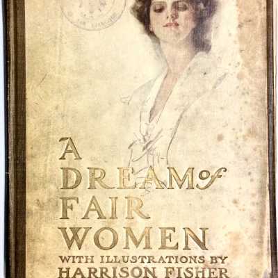 'A Dream of Fair Women', illustrated by Harrison Fisher, c.1917