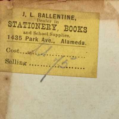 Book Vendor label from J. L. Ballentine, Dealer in Stationery, Books and School Supplies, 1435 Park Ave.