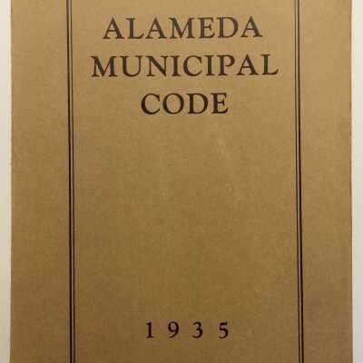 Alameda Municipal Code of 1935, 1935 and 1947 edition