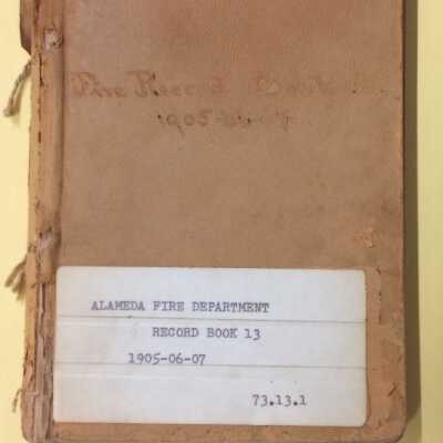Fire Department Record Book #13, 1905-1907