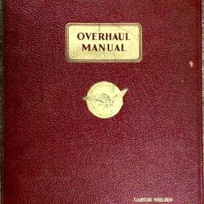 Castor Nielsen's Airplane Engine Overhaul Manual, NAS, 1940-1941