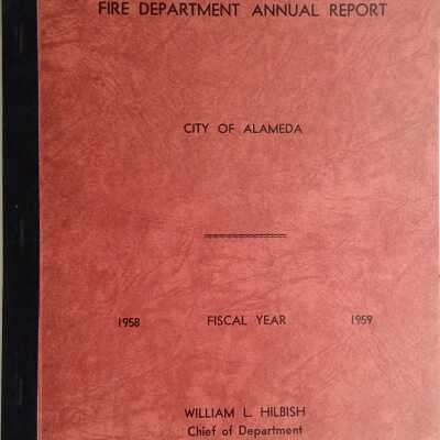 Annual Report of the Fire Department, 1958-1959