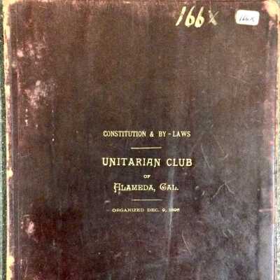 Constitution and By-Laws of the Unitarian Club, 1896-1906