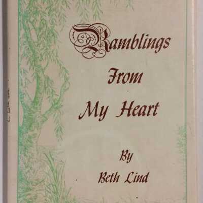 'Ramblings from My Heart', by Beth Lind, inscribed by author 1972