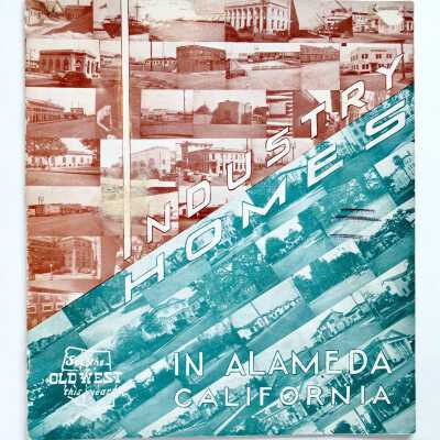 'Industry-Homes in Alameda, CA', issued by Chamber of Commerce, c. 1940-1971