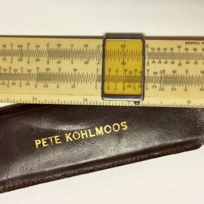 Slide rule used by Percy 'Pete' Kohlmoos, prior 2018