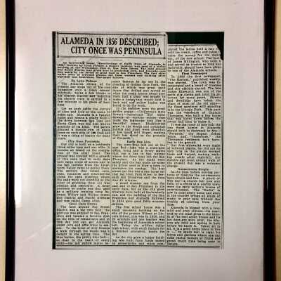 Framed photocopy of article 'Alameda in 1856 described', prior 2018