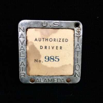 Badge denoting authorized driver, NAS, Alameda, c. 1940s-1950s