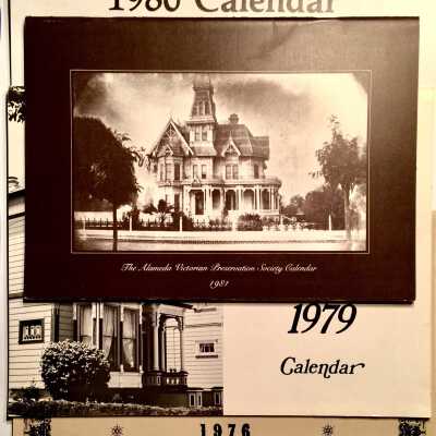 Calendars from the Alameda Victorian Preservation Society, 1976, 1979-1981