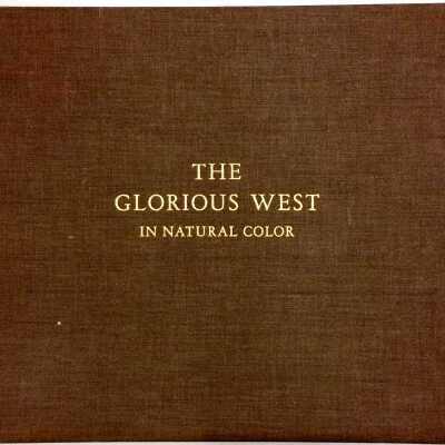 'The Glorious West in Natural Color', published by Standard Oil, c. 1950