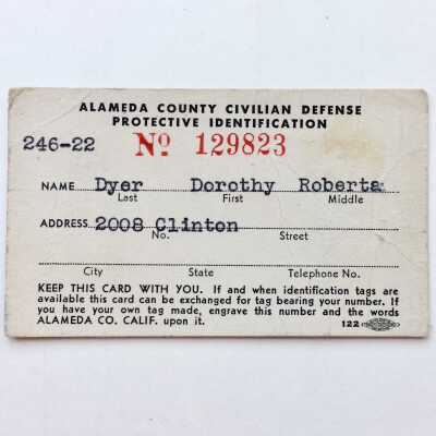 Alameda County Civil Defense membership card of Dorothy Dyer, 1941-1945