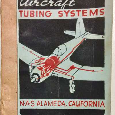'Aircraft Tubing System' instruction booklet issued at NAS, prior 1997