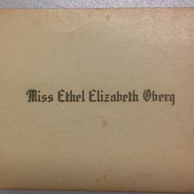 Calling cards and printer's plate of Miss Ethel Elizabeth Oberg, before 1940