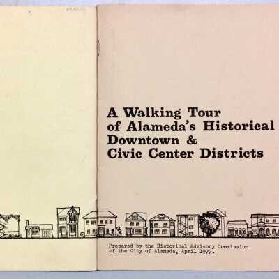 Copies of 'A Walking Tour of Alameda's Historical Downtown and Civic Center Districts', 1977
