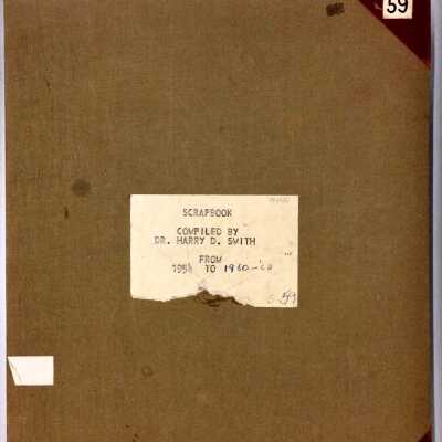Scrapbook about the Historical Society, compiled by Dr. Harry Smith, 1954-1960s