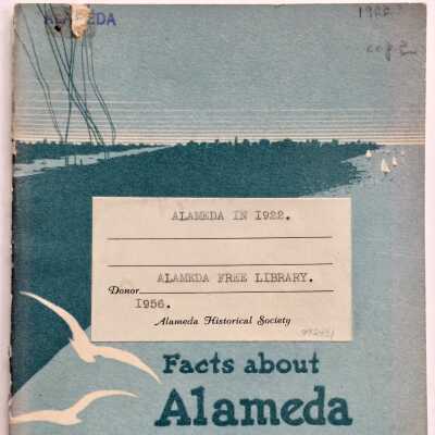 'Facts About Alameda, CA', c. 1921